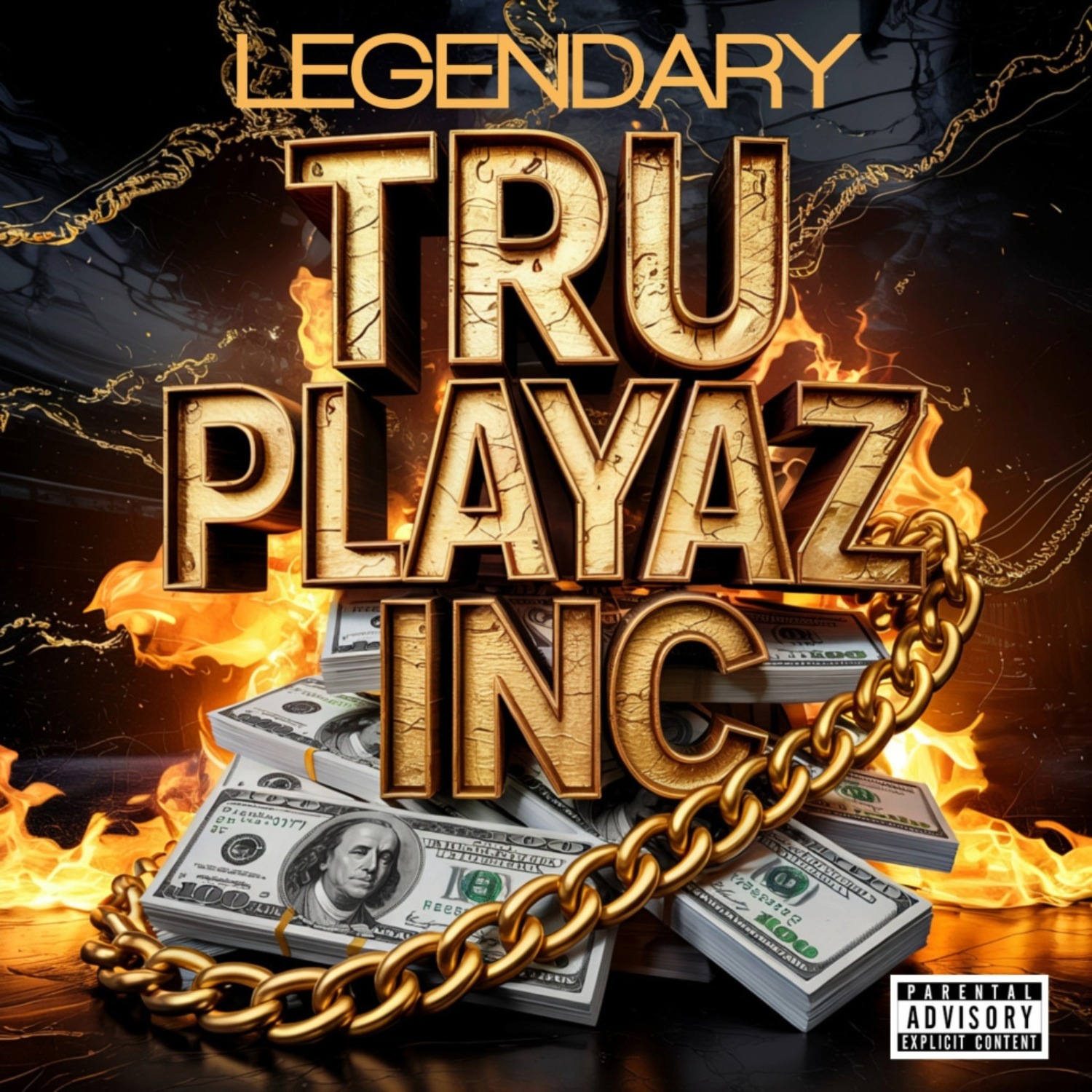 Tru Playaz Inc - Legendary (album cover art)